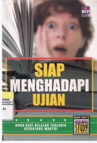 Siap menghadapi ujian