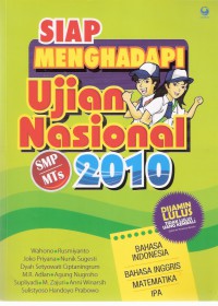 Siap Menghadapi Ujian Nasional SMP/MTs 2010