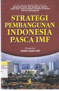 Strategi Pembangunan Indonesia Pasca IMF