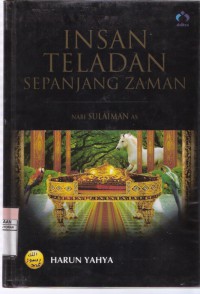 Nabi Sulaiman AS Insan Teladan Sepanjang Zaman Vol. 3